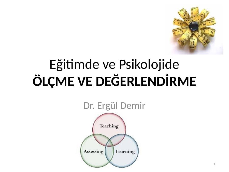 Eğitimde Ve Psikolojide
Ölçme Ve Değerlendi̇rme