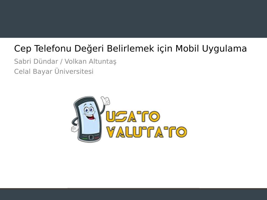 Cep Telefonu Değeri Belirlemek Için Mobil Uygulama