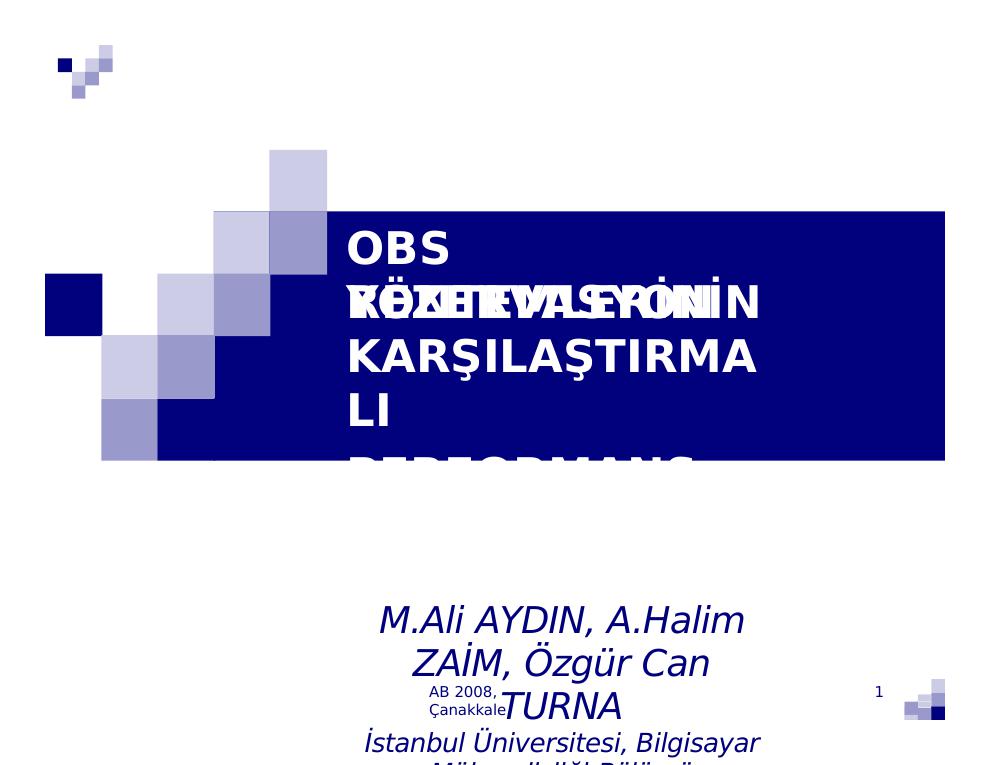 Obs Rezervasyon
Yöntemleri̇ni̇n  Karşilaştirmali
Performans Anali̇zi̇