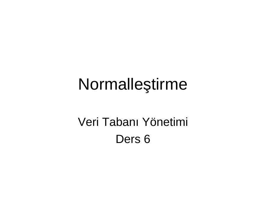 Veri Tabanı Yönetimi