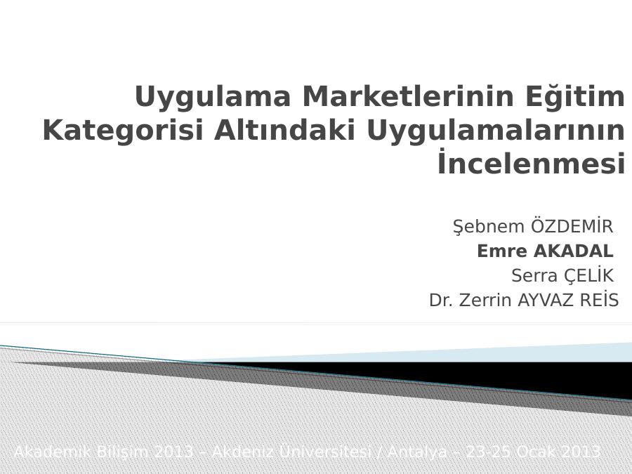 Uygulama Marketlerinin Eğitim Kategorisi Altındaki Uygulamalarının İncelenmesi