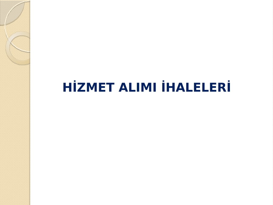 Hi̇zmet Alimi İhaleleri̇