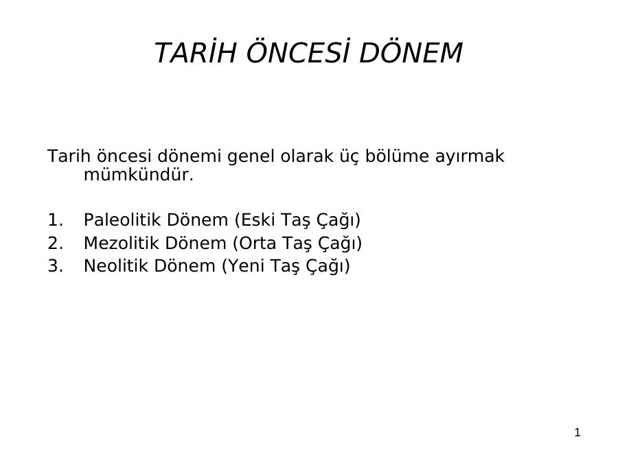 Tari H Oncesi Donem Akademik Sunum