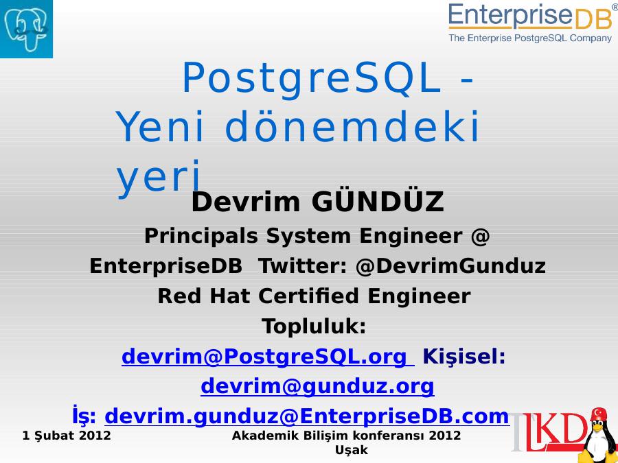 Postgresql -  Yeni Dönemdeki Yeri